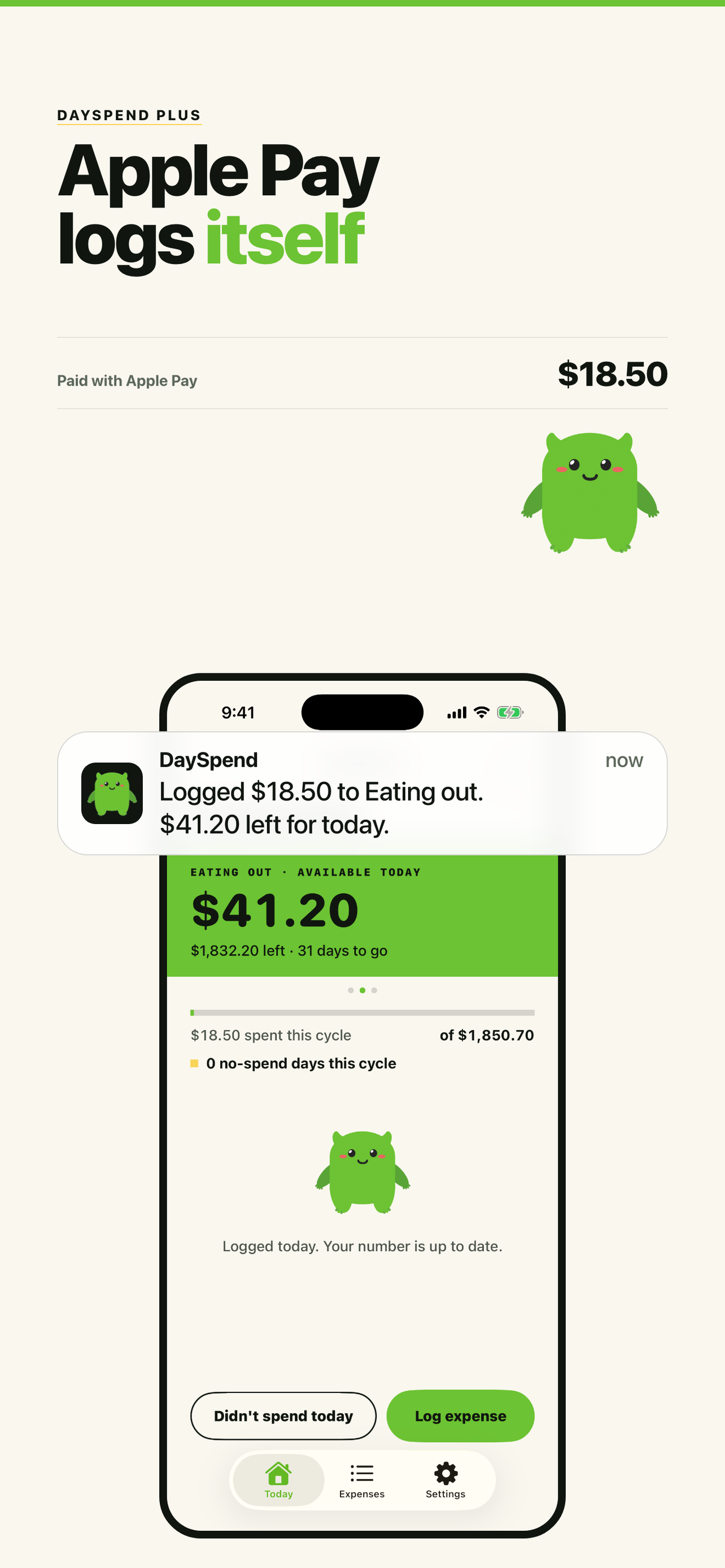 DaySpend banner after an Apple Pay purchase: Logged $18.50 to Eating out. $41.20 left for today.